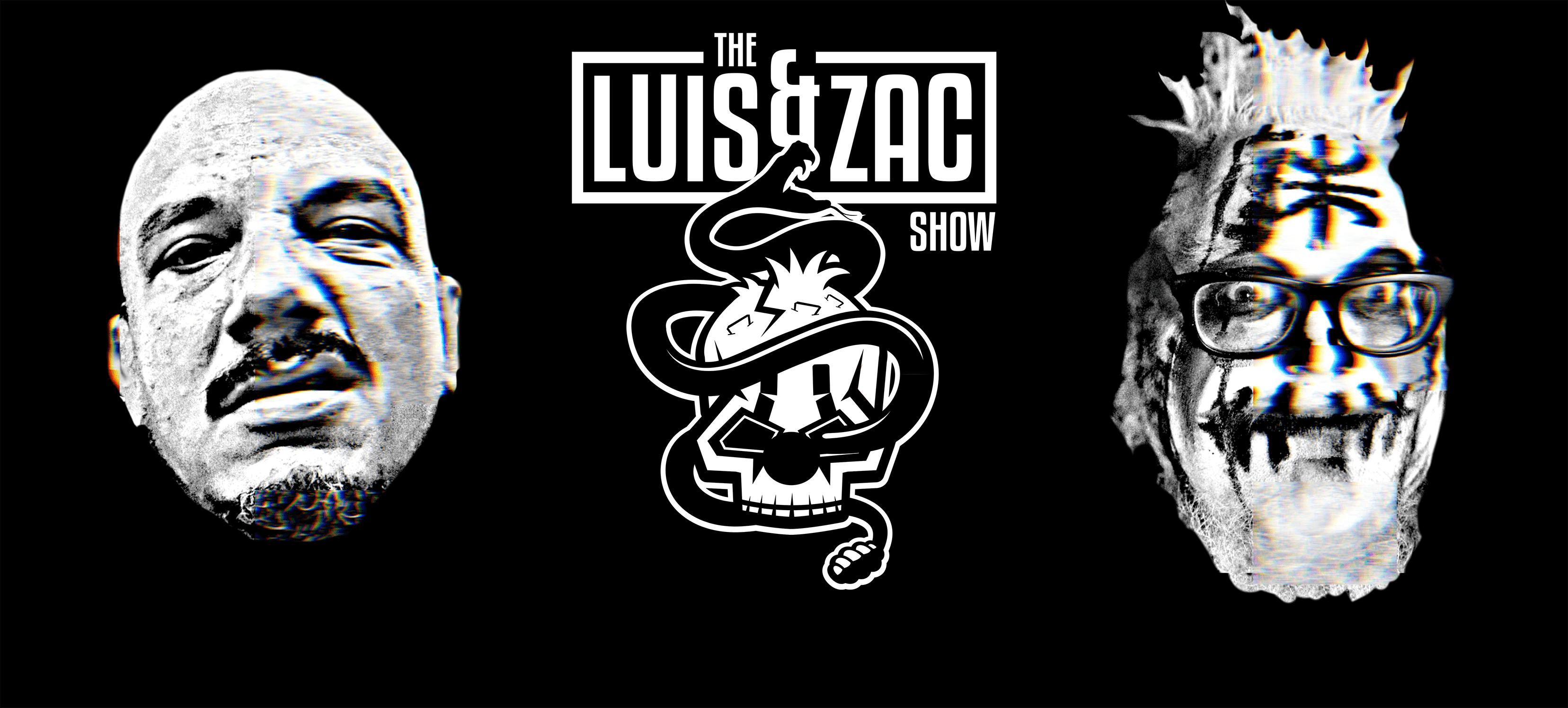 The Luis and Zac Show