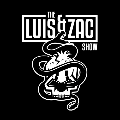 The Luis and Zac Show